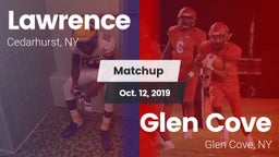 Matchup: Lawrence vs. Glen Cove  2019