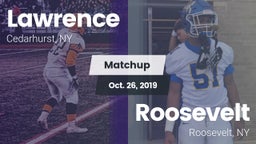 Matchup: Lawrence vs. Roosevelt  2019