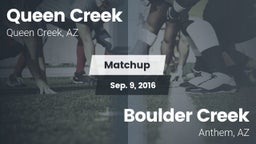 Matchup: Queen Creek vs. Boulder Creek  2016