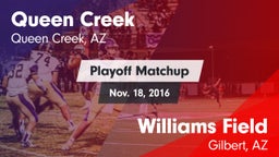Matchup: Queen Creek vs. Williams Field  2016