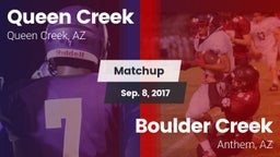 Matchup: Queen Creek vs. Boulder Creek  2017