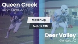 Matchup: Queen Creek vs. Deer Valley  2017
