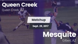 Matchup: Queen Creek vs. Mesquite  2017