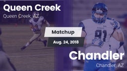Matchup: Queen Creek vs. Chandler  2018