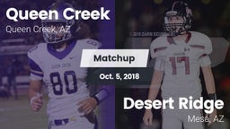Matchup: Queen Creek vs. Desert Ridge  2018