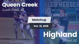 Matchup: Queen Creek vs. Highland  2018