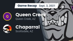 Recap: Queen Creek  vs. Chaparral  2021