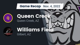 Recap: Queen Creek  vs. Williams Field  2022