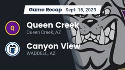 Recap: Queen Creek  vs. Canyon View  2023