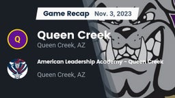 Recap: Queen Creek  vs. American Leadership Academy - Queen Creek 2023