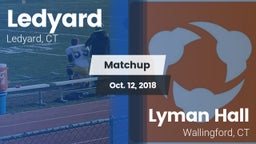 Matchup: Ledyard vs. Lyman Hall  2018