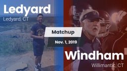 Matchup: Ledyard vs. Windham  2019