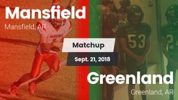 Matchup: Mansfield vs. Greenland  2018