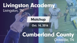Matchup: Livingston Academy vs. Cumberland County  2016