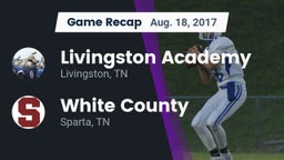 Recap: Livingston Academy vs. White County  2017