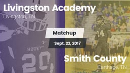 Matchup: Livingston Academy vs. Smith County  2017