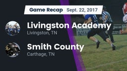 Recap: Livingston Academy vs. Smith County  2017
