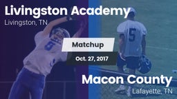 Matchup: Livingston Academy vs. Macon County  2017