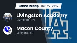 Recap: Livingston Academy vs. Macon County  2017