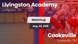 Matchup: Livingston Academy vs. Cookeville  2018