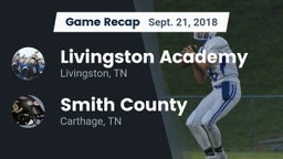 Recap: Livingston Academy vs. Smith County  2018