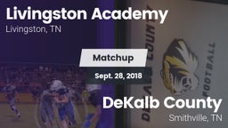 Matchup: Livingston Academy vs. DeKalb County  2018