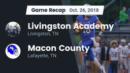 Recap: Livingston Academy vs. Macon County  2018
