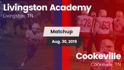 Matchup: Livingston Academy vs. Cookeville  2019