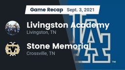 Recap: Livingston Academy vs. Stone Memorial  2021