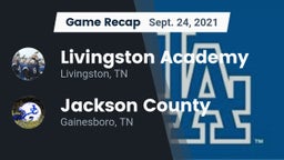 Recap: Livingston Academy vs. Jackson County  2021