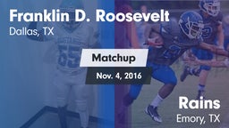 Matchup: FDR vs. Rains  2016