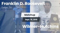 Matchup: FDR vs. Wilmer-Hutchins  2019