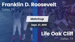 Matchup: FDR vs. Life Oak Cliff  2019