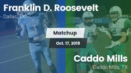 Matchup: FDR vs. Caddo Mills  2019