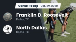 Recap: Franklin D. Roosevelt  vs. North Dallas  2020