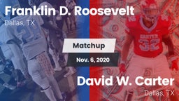 Matchup: FDR vs. David W. Carter  2020