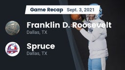 Recap: Franklin D. Roosevelt  vs. Spruce  2021