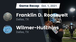 Recap: Franklin D. Roosevelt  vs. Wilmer-Hutchins  2021