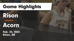 Rison  vs Acorn Game Highlights - Feb. 24, 2023