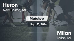 Matchup: Huron vs. Milan  2016