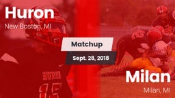 Matchup: Huron vs. Milan  2018