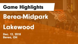 Berea-Midpark  vs Lakewood  Game Highlights - Dec. 12, 2018