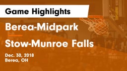 Berea-Midpark  vs Stow-Munroe Falls  Game Highlights - Dec. 30, 2018