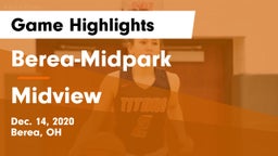 Berea-Midpark  vs Midview  Game Highlights - Dec. 14, 2020