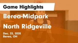 Berea-Midpark  vs North Ridgeville  Game Highlights - Dec. 23, 2020