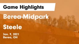 Berea-Midpark  vs Steele  Game Highlights - Jan. 9, 2021