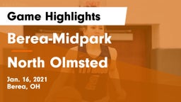 Berea-Midpark  vs North Olmsted  Game Highlights - Jan. 16, 2021