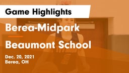 Berea-Midpark  vs Beaumont School Game Highlights - Dec. 20, 2021