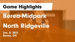 Berea-Midpark  vs North Ridgeville  Game Highlights - Jan. 8, 2022