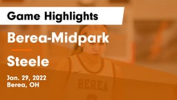 Berea-Midpark  vs Steele  Game Highlights - Jan. 29, 2022